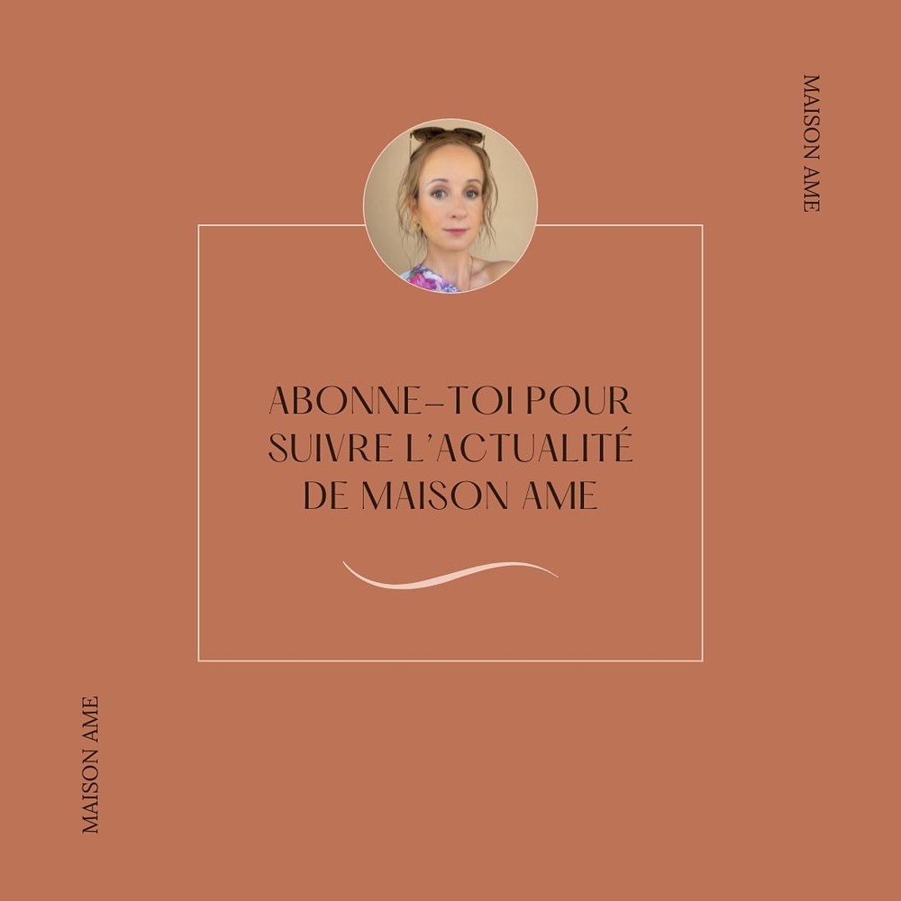 Maison Âme sur Instagram – publication 1